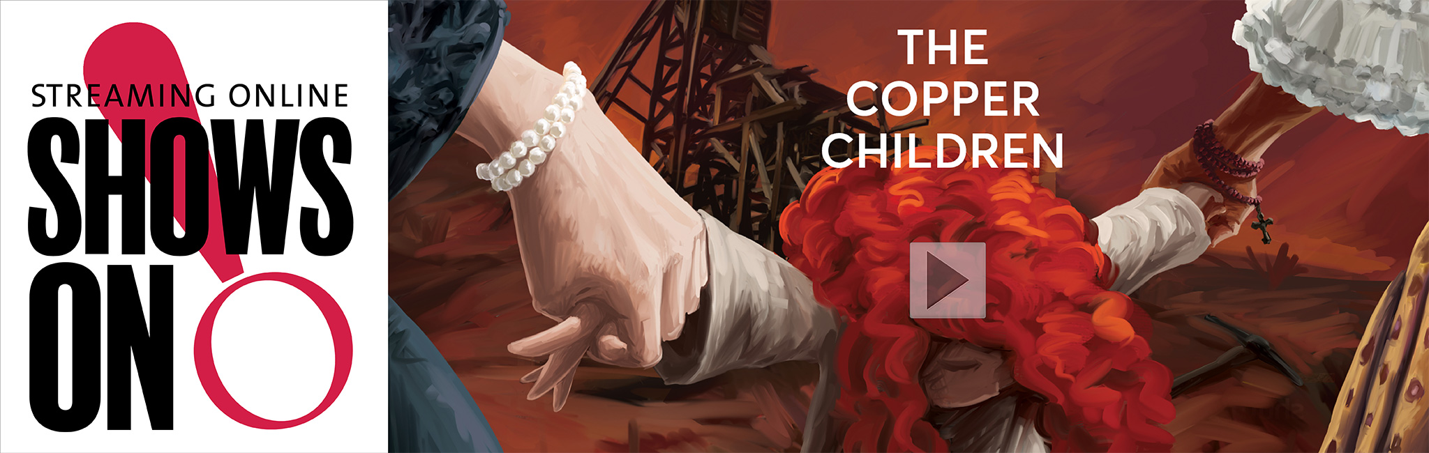 The Copper Children on O!