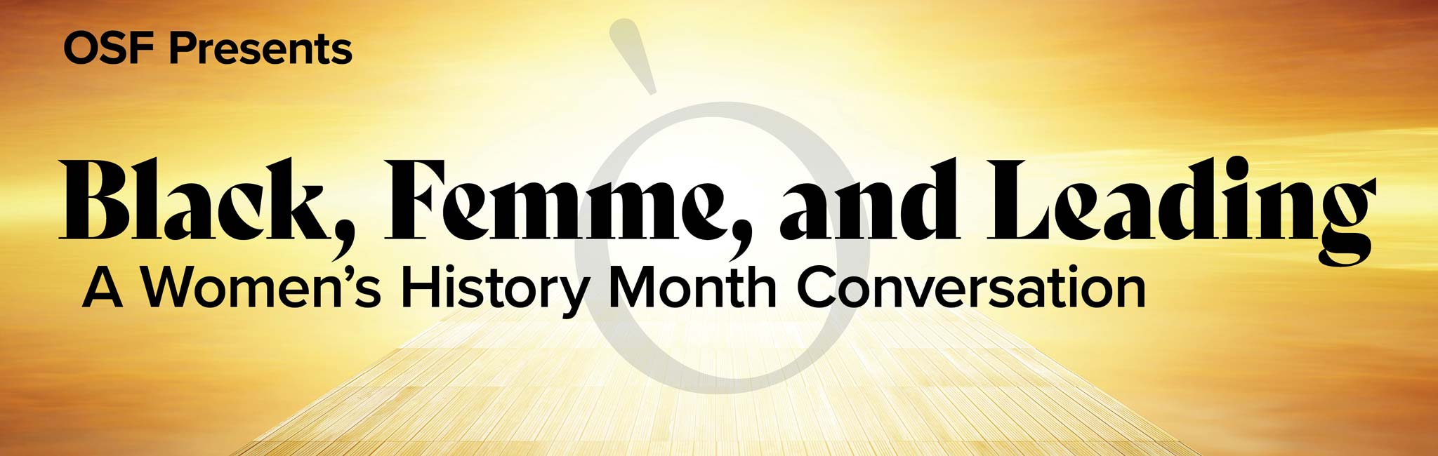 Black, Femme, and Leading - Women's History Month